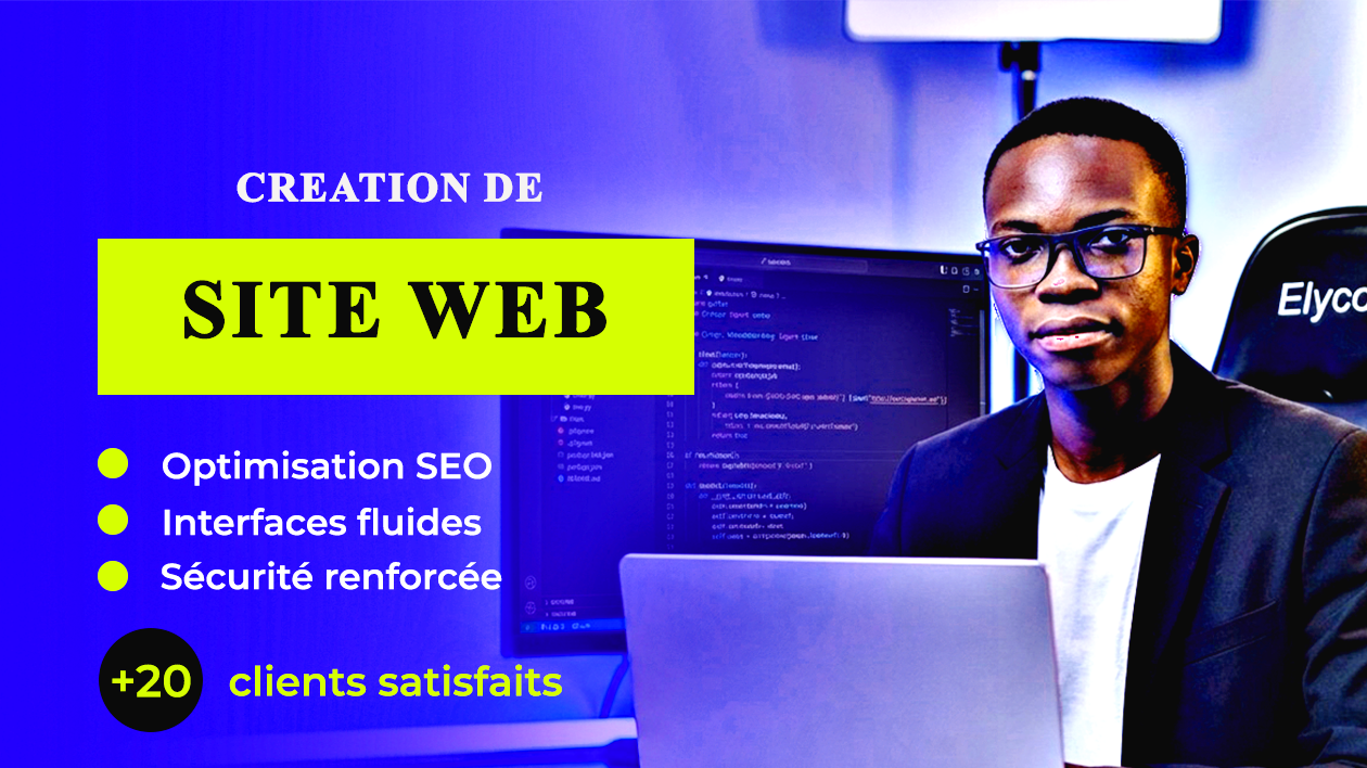 Je crée un site web moderne, rapide et sécurisé qui convertit